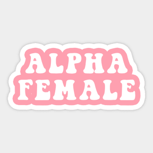 Alpha Female Sticker